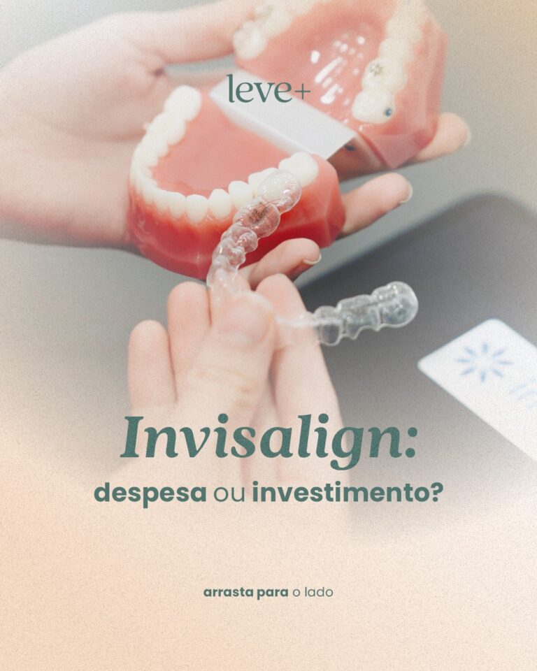 Invisalign: despesa ou investimento? Descubra o valor do seu sorriso